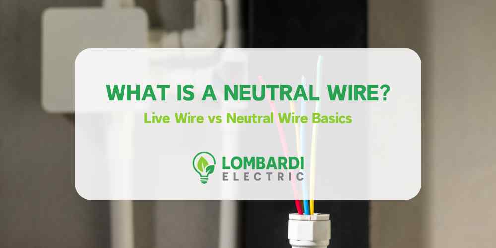 WHAT IS A NEUTRAL WIRE