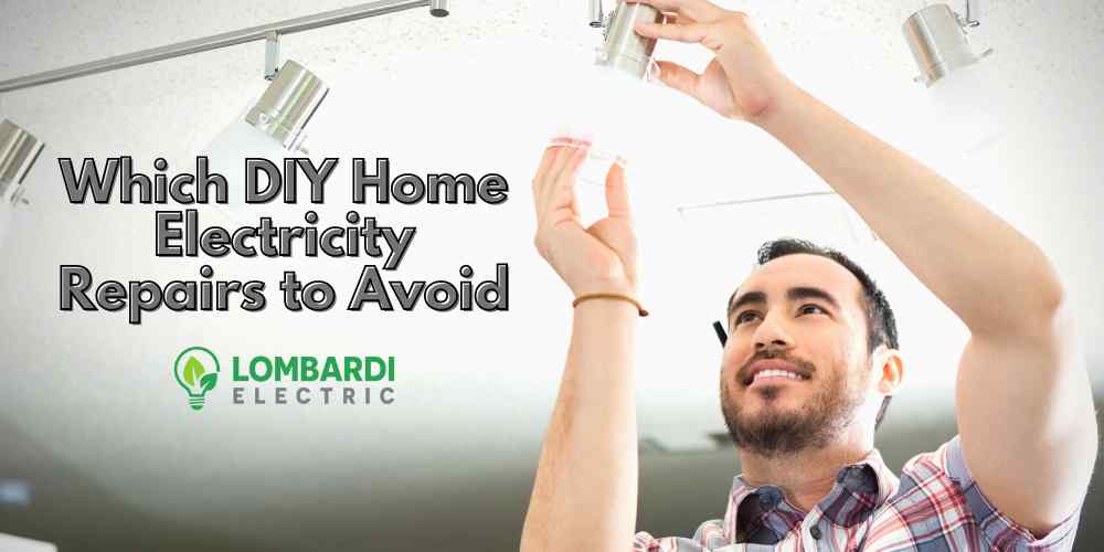 diy home electricity repairs to avoid