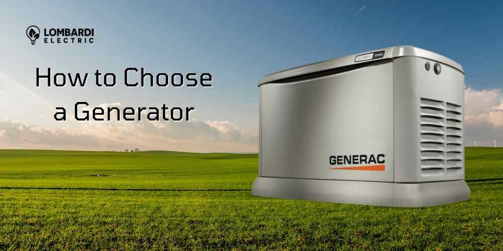 how to choose a generator