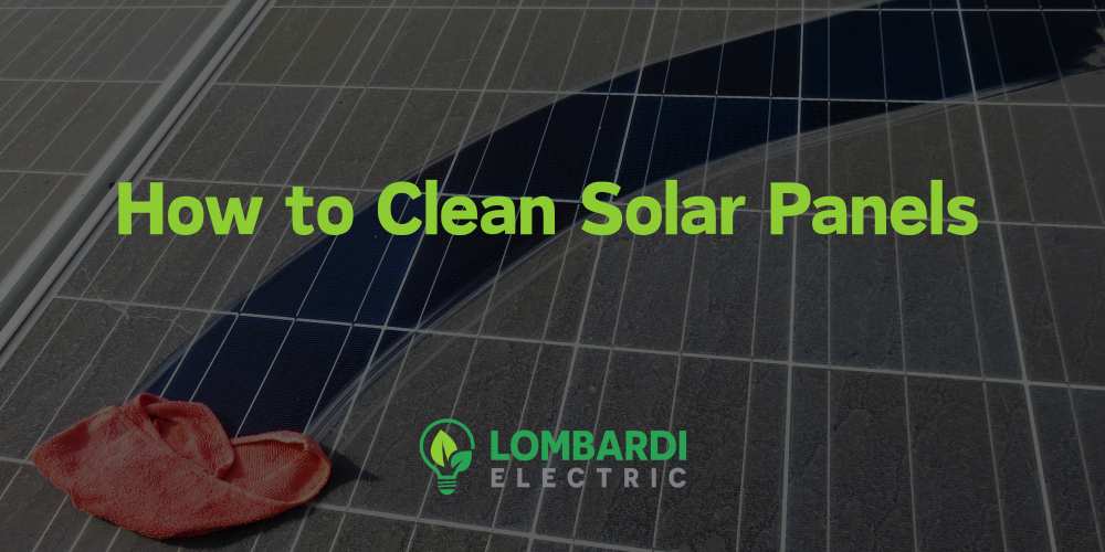 How to Clean Solar Panels